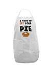 Eat Your Pie Adult Apron-Bib Apron-TooLoud-White-One-Size-Davson Sales