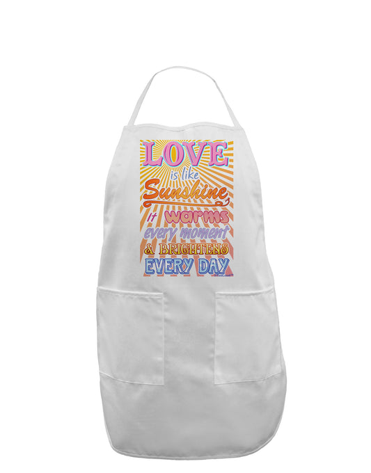 Love is like Sunshine - Sunburst Adult Apron-Bib Apron-TooLoud-White-One-Size-Davson Sales