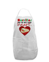 Burritos Are the Way To My Heart Adult Apron-Bib Apron-TooLoud-White-One-Size-Davson Sales