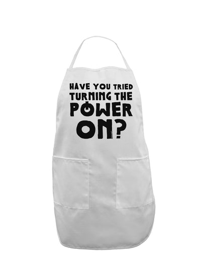 Turning the Power On Adult Apron-Bib Apron-TooLoud-White-One-Size-Davson Sales