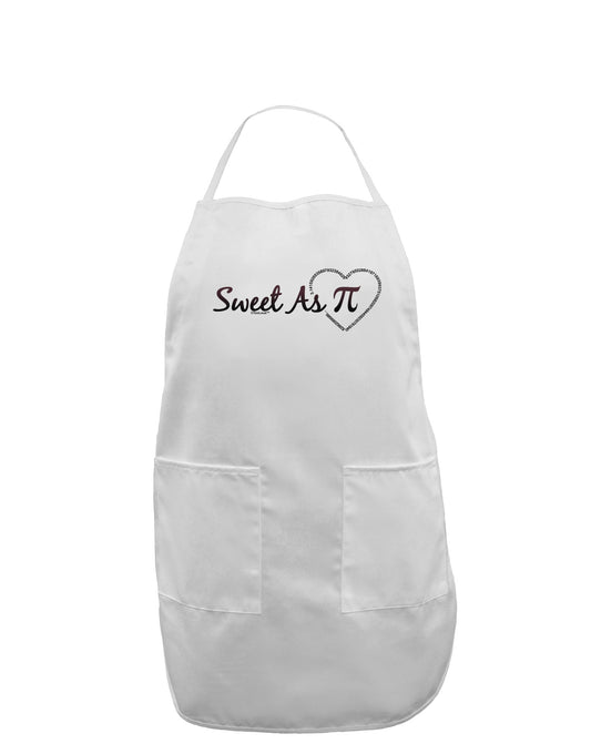 Sweet As Pi Adult Apron-Bib Apron-TooLoud-White-One-Size-Davson Sales