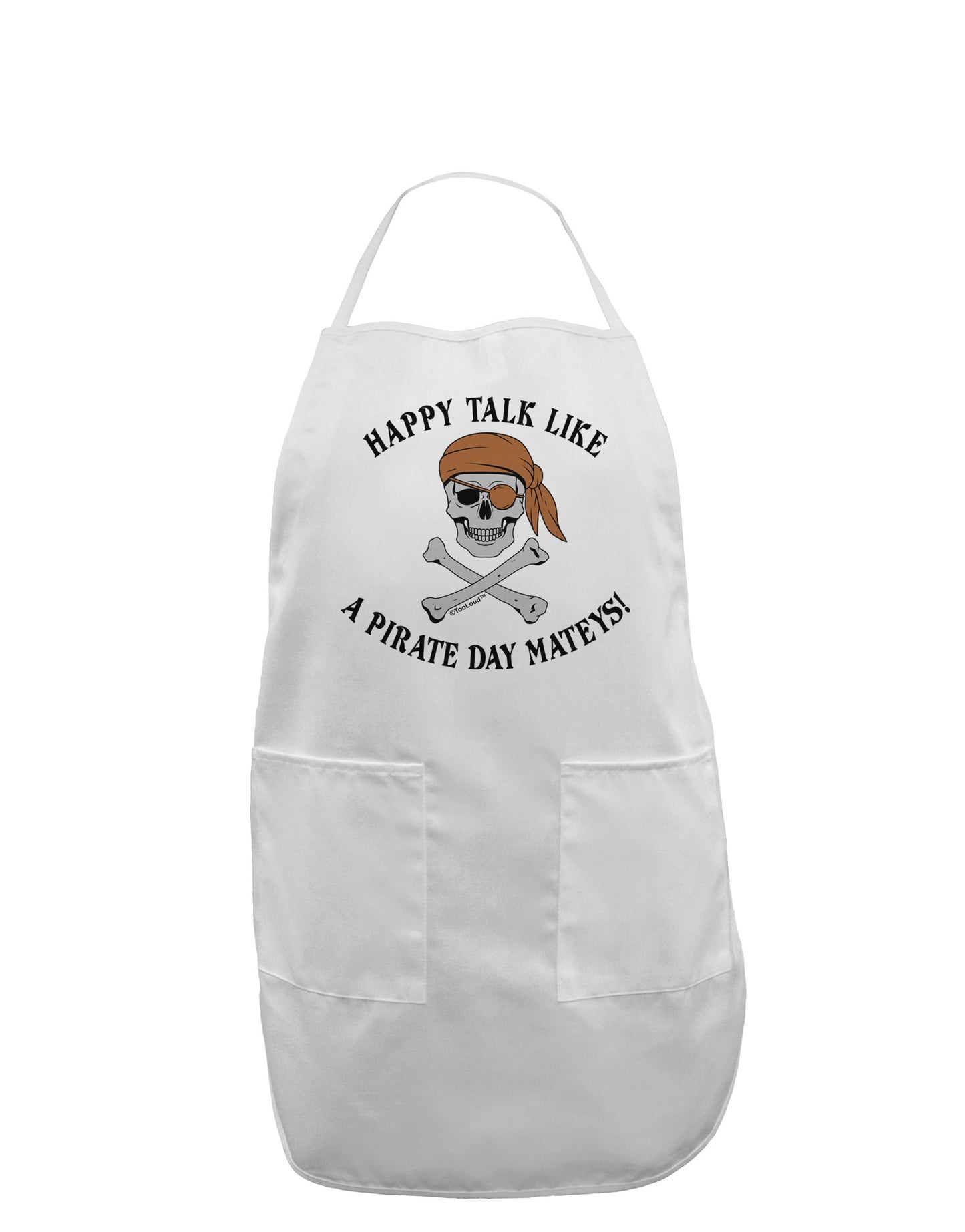 Pirate Day Mateys Adult Apron-Bib Apron-TooLoud-White-One-Size-Davson Sales