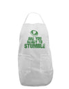 Are You Ready To Stumble Funny Adult Apron by TooLoud-Bib Apron-TooLoud-White-One-Size-Davson Sales