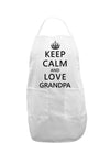 Keep Calm and Love Grandpa Adult Apron-Bib Apron-TooLoud-White-One-Size-Davson Sales