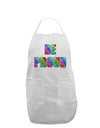 Be Proud Gay Pride - Rainbow Hearts Adult Apron by TooLoud-Bib Apron-TooLoud-White-One-Size-Davson Sales