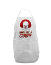 Down Like a Clown Adult Apron-Bib Apron-TooLoud-White-One-Size-Davson Sales