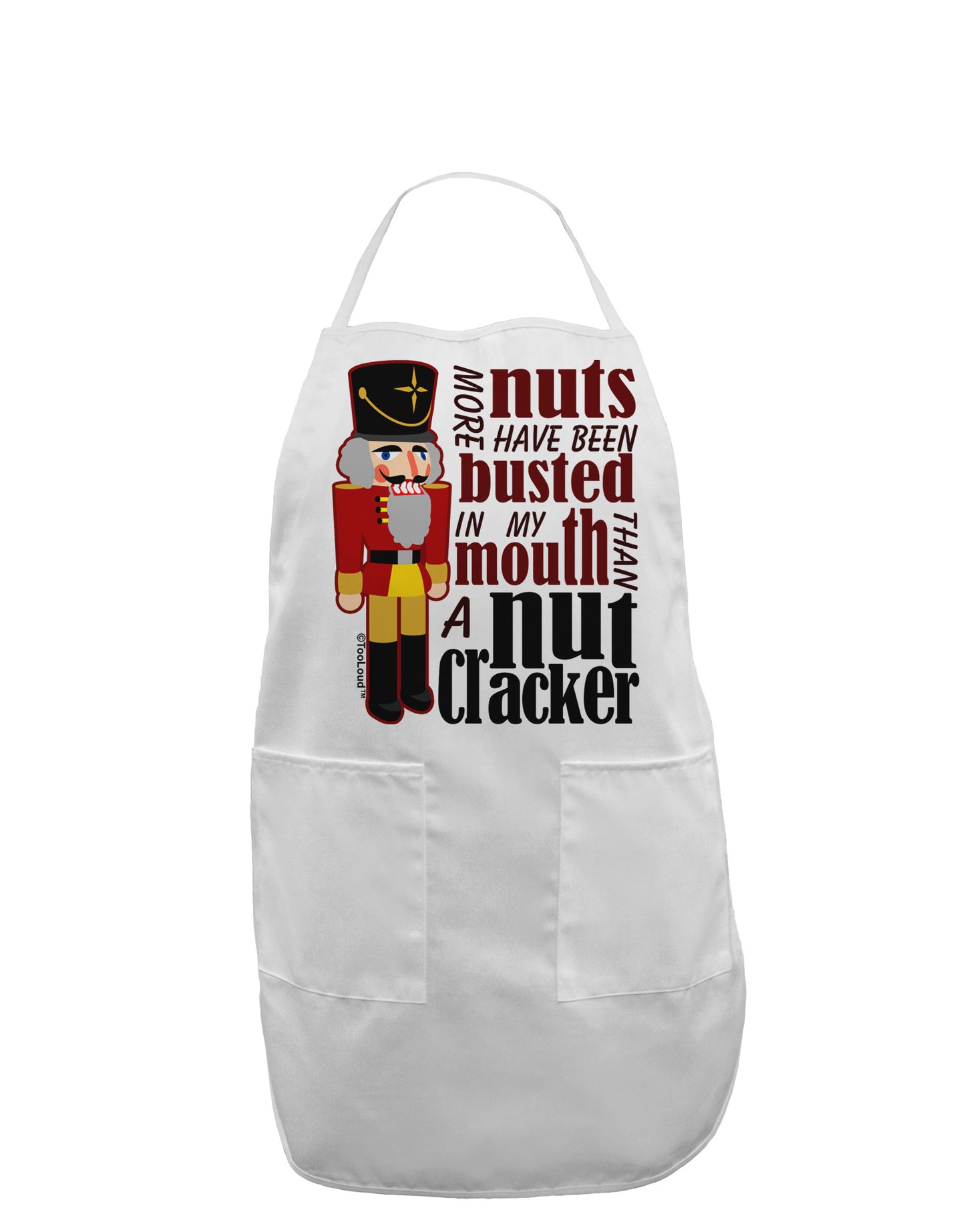 More Nuts Busted - My Mouth Adult Apron by-Bib Apron-TooLoud-White-One-Size-Davson Sales
