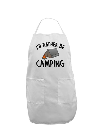 I'd Rather Be Camping Adult Apron-Bib Apron-TooLoud-White-One-Size-Davson Sales