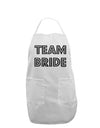 Team Bride Adult Apron-Bib Apron-TooLoud-White-One-Size-Davson Sales