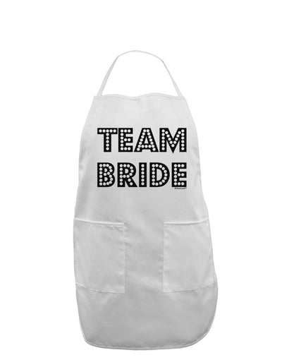 Team Bride Adult Apron-Bib Apron-TooLoud-White-One-Size-Davson Sales