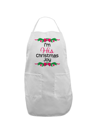 His Christmas Joy Matching His & Hers Adult Apron-Bib Apron-TooLoud-White-One-Size-Davson Sales