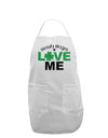 Irish Boys Love Me Adult Apron-Bib Apron-TooLoud-White-One-Size-Davson Sales