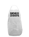 Badass Grandpa Adult Apron by TooLoud-Bib Apron-TooLoud-White-One-Size-Davson Sales