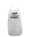 Beer Is My Spirit Animal Adult Apron-Bib Apron-TooLoud-White-One-Size-Davson Sales