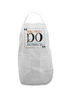 TooLoud You Must Eleanor R Adult Apron-Bib Apron-TooLoud-White-One-Size-Davson Sales