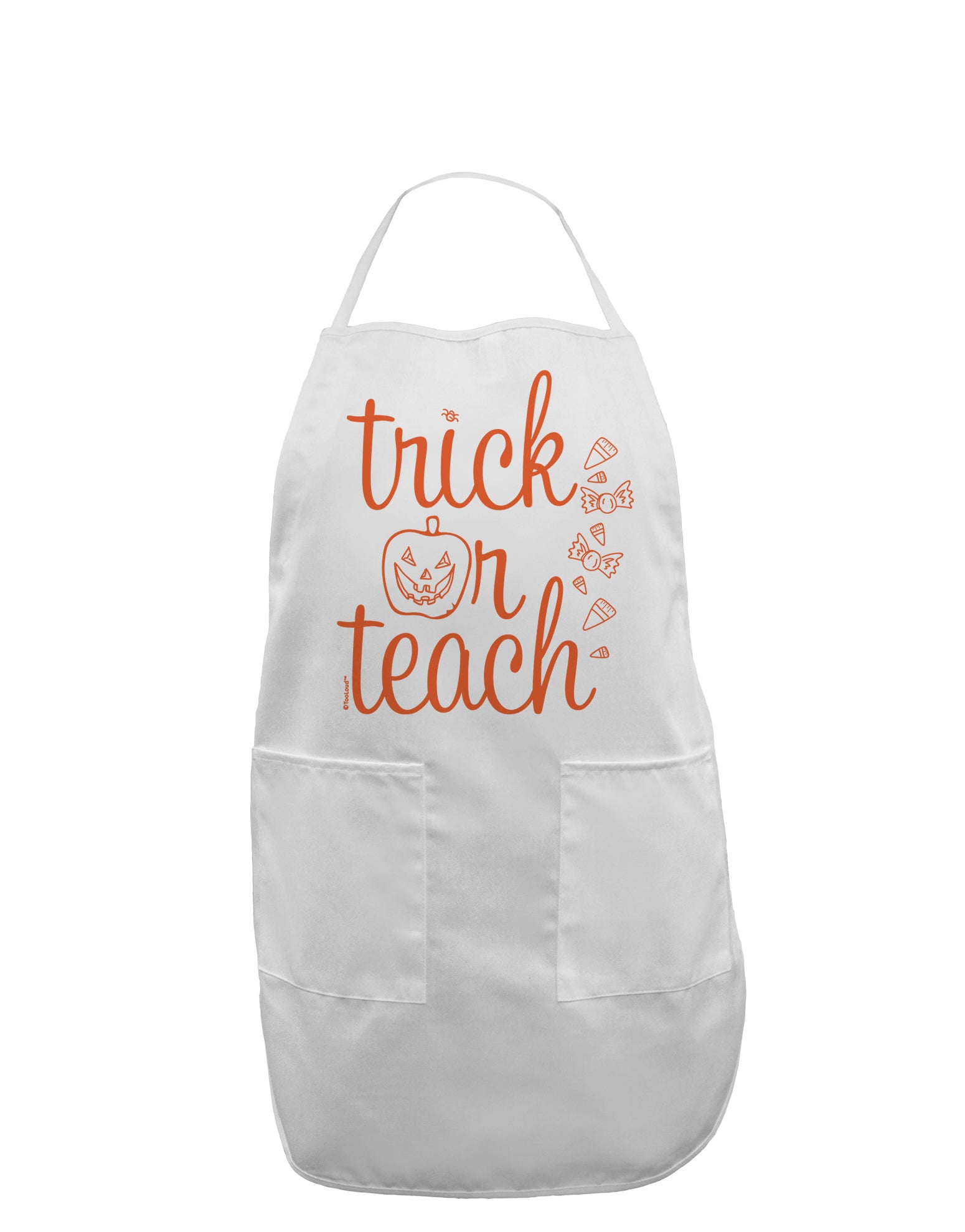 Trick or Teach Adult Apron-Bib Apron-TooLoud-White-One-Size-Davson Sales