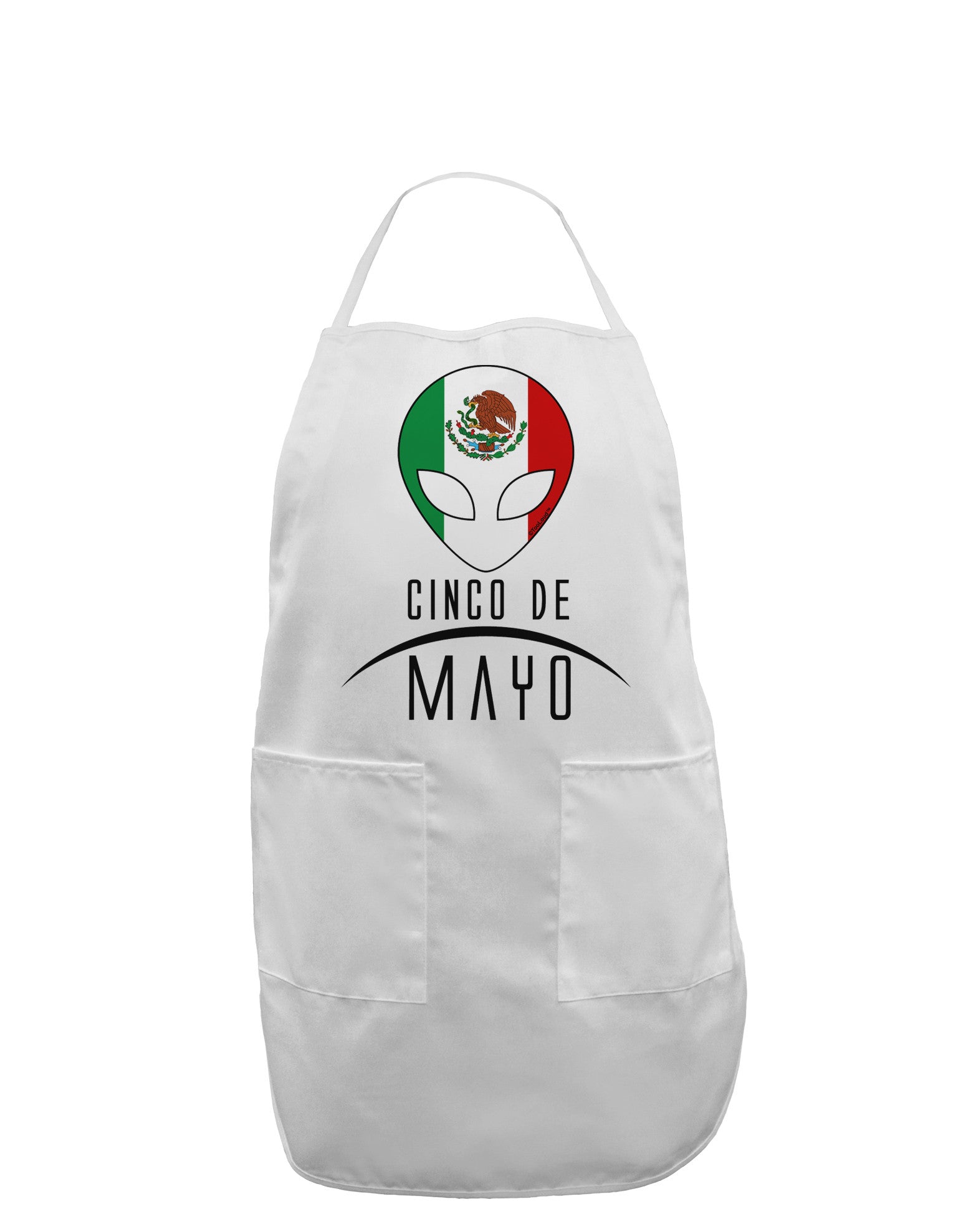 Mexican Extraterrestrial Text Adult Apron-Bib Apron-TooLoud-White-One-Size-Davson Sales