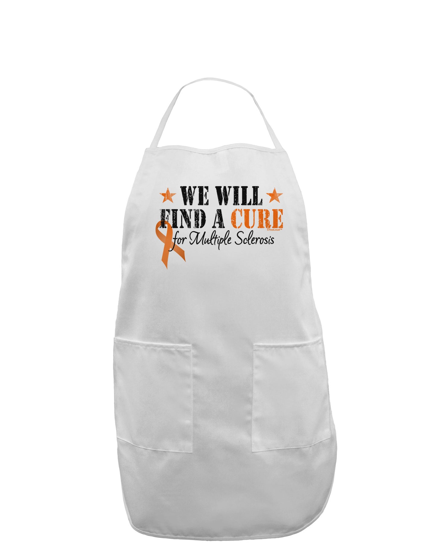 MS - We Will Find A Cure Adult Apron-Bib Apron-TooLoud-White-One-Size-Davson Sales