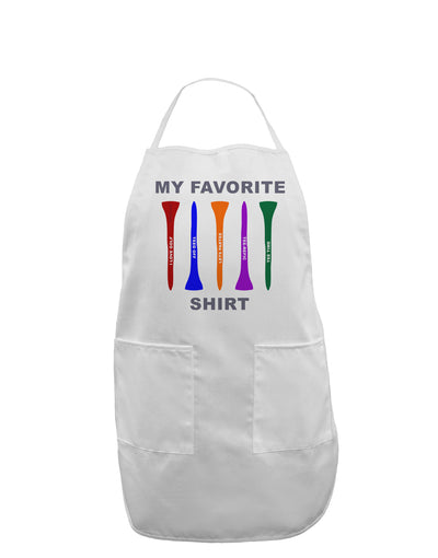 My Favorite Tee Shirt Adult Apron by TooLoud-Bib Apron-TooLoud-White-One-Size-Davson Sales