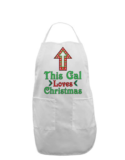 This Gal Loves Christmas Cute Adult Apron-Bib Apron-TooLoud-White-One-Size-Davson Sales