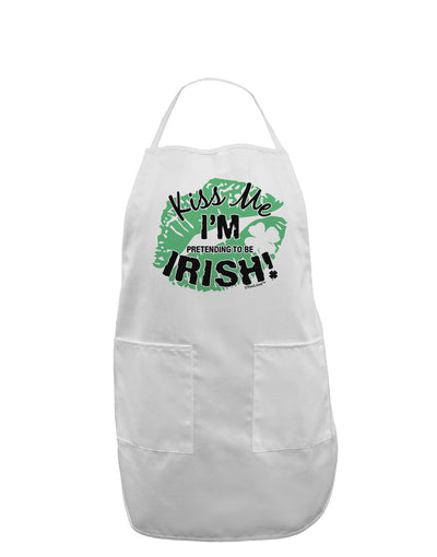 I'm Pretending To Be Irish Adult Apron-Bib Apron-TooLoud-White-One-Size-Davson Sales