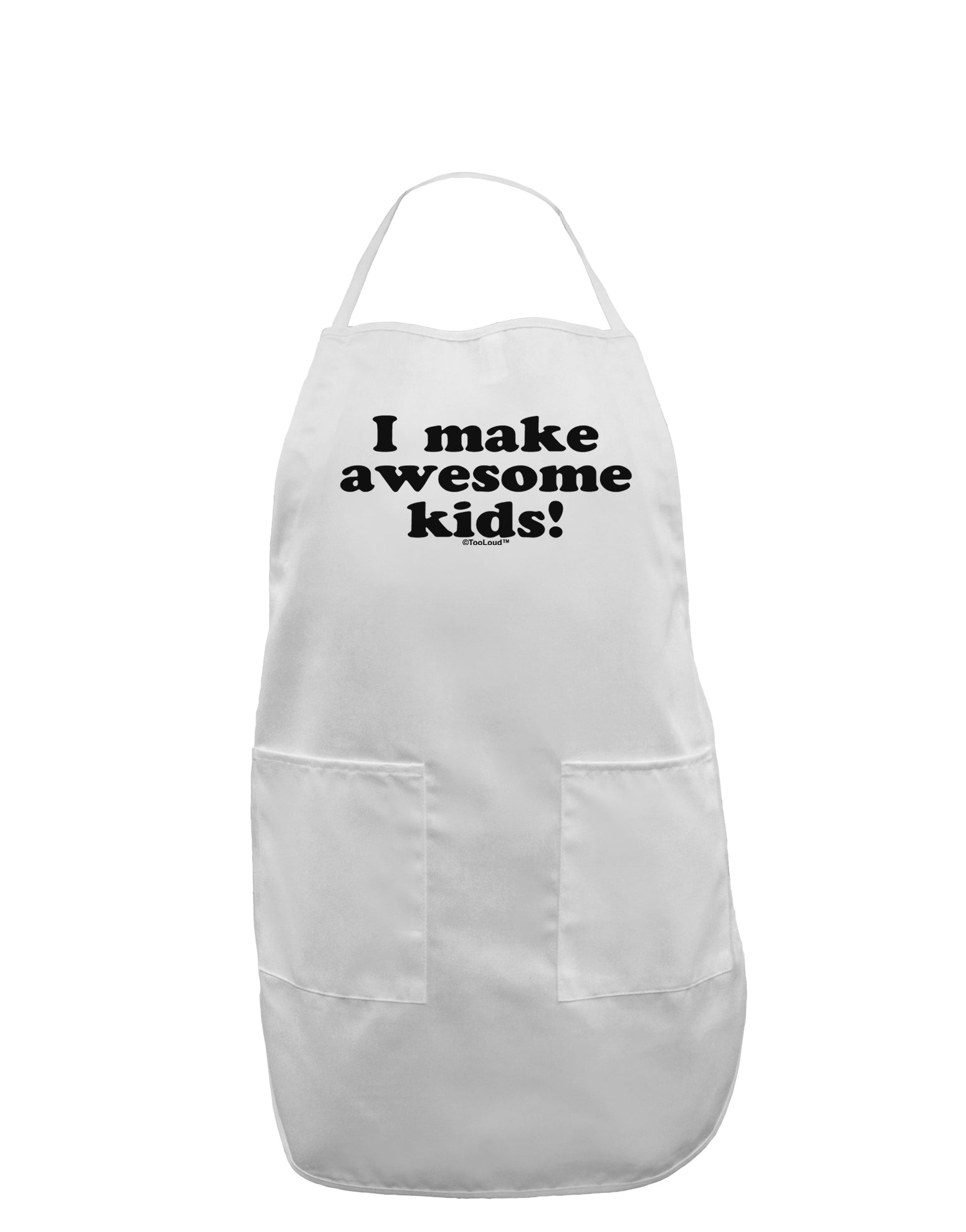 I Make Awesome Kids Adult Apron by TooLoud-Bib Apron-TooLoud-White-One-Size-Davson Sales