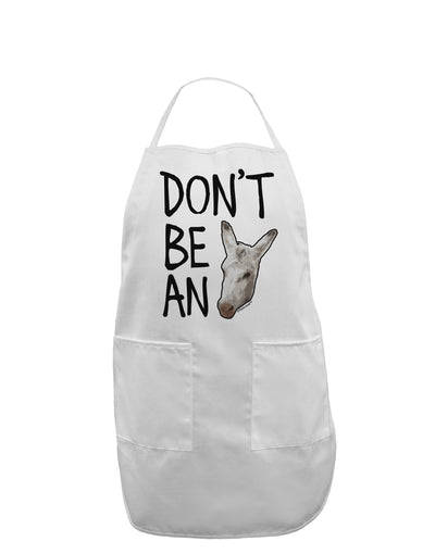 Don't Be An Ass Adult Apron-Bib Apron-TooLoud-White-One-Size-Davson Sales