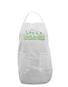 Lifes a Beach Color Adult Apron by TooLoud-Bib Apron-TooLoud-White-One-Size-Davson Sales