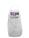 EDM Is My Escape Adult Apron-Bib Apron-TooLoud-White-One-Size-Davson Sales