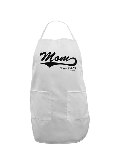 Mom Since (Your Year Personalized) Design Adult Apron by TooLoud-Bib Apron-TooLoud-White-One-Size-Davson Sales