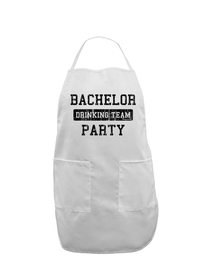 Bachelor Party Drinking Team - Distressed Adult Apron-Bib Apron-TooLoud-White-One-Size-Davson Sales