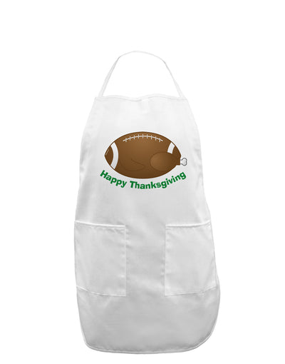 Football Turkey Happy Thanksgiving Adult Apron-Bib Apron-TooLoud-White-One-Size-Davson Sales