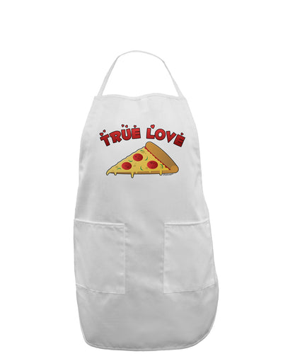 True Love - Pizza Adult Apron-Bib Apron-TooLoud-White-One-Size-Davson Sales