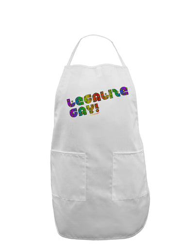 Legalize Gay - Rainbow Adult Apron-Bib Apron-TooLoud-White-One-Size-Davson Sales