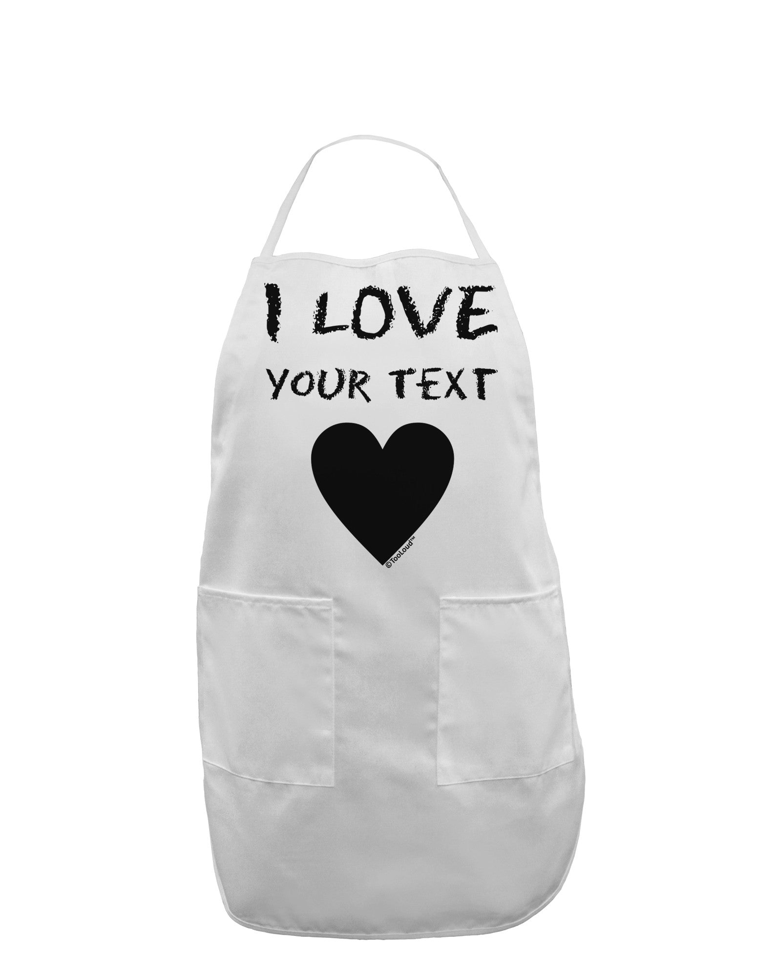 Personalized I Love Customized Adult Apron-Bib Apron-TooLoud-White-One-Size-Davson Sales