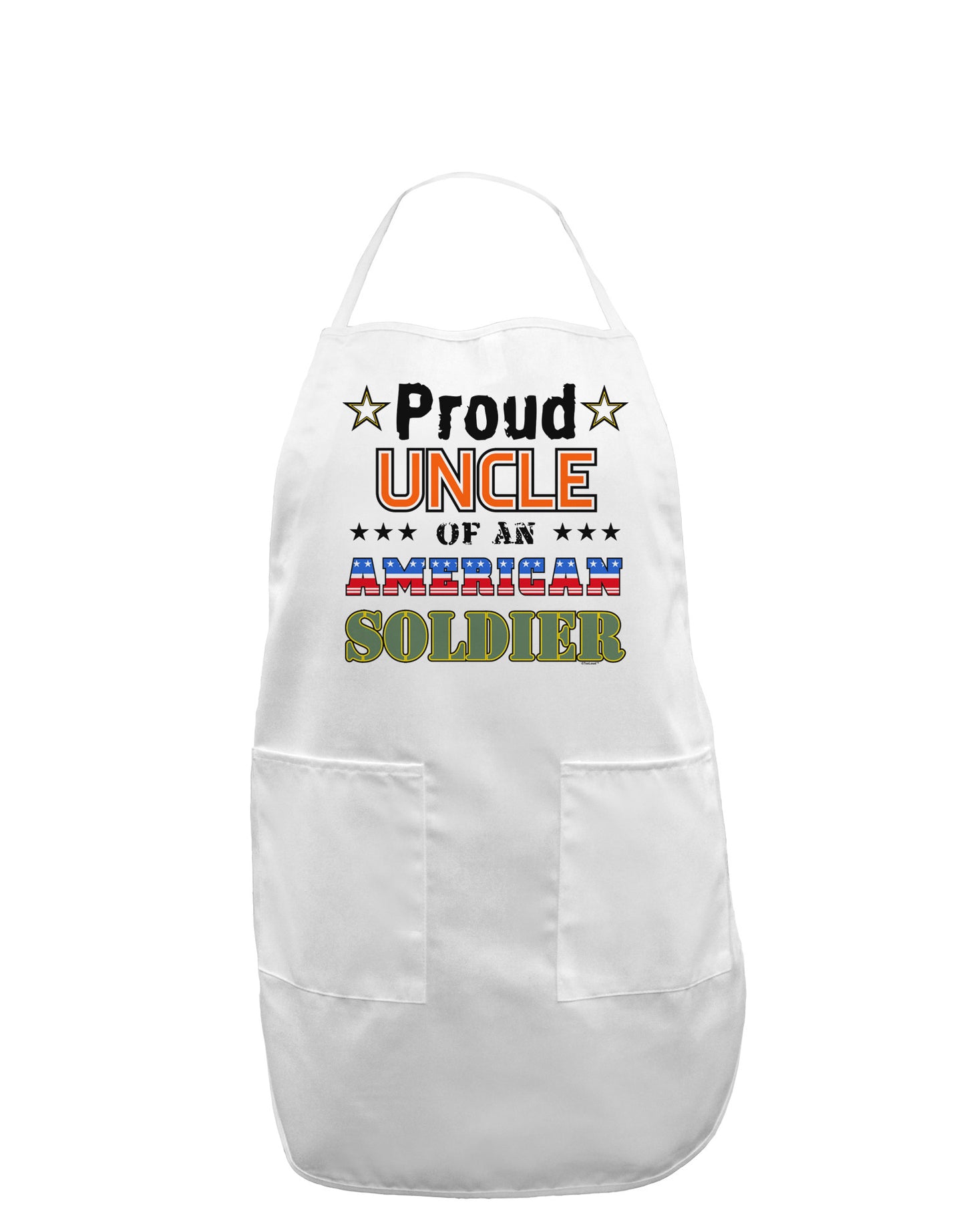 Proud Uncle of an American Soldier Adult Apron-Bib Apron-TooLoud-White-One-Size-Davson Sales