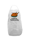 Happy Thanksgiving Adult Apron-Bib Apron-TooLoud-White-One-Size-Davson Sales