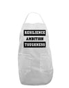 RESILIENCE AMBITION TOUGHNESS Adult Apron-Bib Apron-TooLoud-White-One-Size-Davson Sales