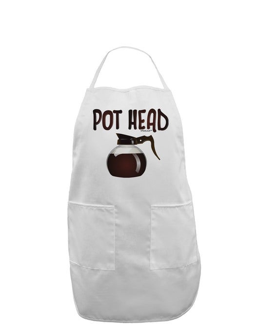 Pot Head - Coffee Adult Apron-Bib Apron-TooLoud-White-One-Size-Davson Sales