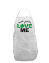 Irish Girls Love Me Adult Apron-Bib Apron-TooLoud-White-One-Size-Davson Sales