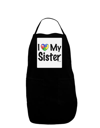 I Heart My Sister - Autism Awareness Panel Dark Adult Apron by TooLoud-Bib Apron-TooLoud-Black-One-Size-Davson Sales