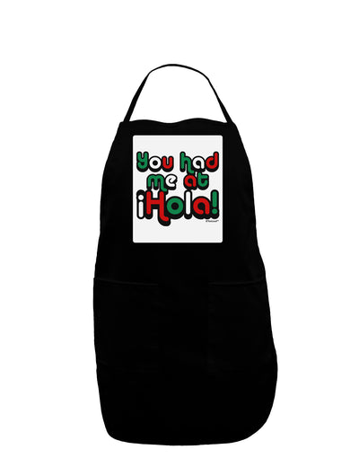 You Had Me at Hola - Mexican Flag Colors Panel Dark Adult Apron by TooLoud-Bib Apron-TooLoud-Black-One-Size-Davson Sales