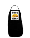 Taco Time - Mexican Food Design Panel Dark Adult Apron by TooLoud-Bib Apron-TooLoud-Black-One-Size-Davson Sales