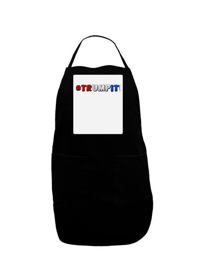 Hashtag Trumpit Panel Dark Adult Apron-Bib Apron-TooLoud-Black-One-Size-Davson Sales