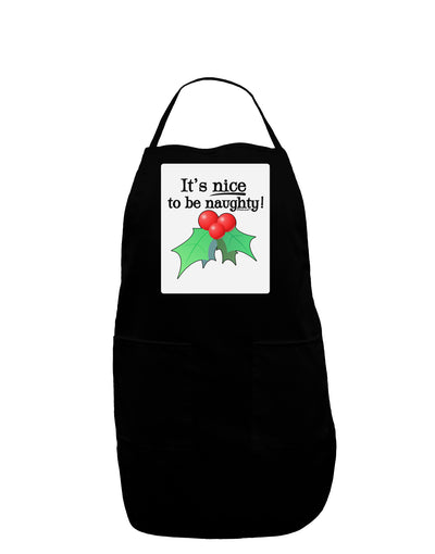 Nice to be Naughty Panel Dark Adult Apron-Bib Apron-TooLoud-Black-One-Size-Davson Sales