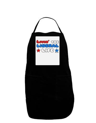 The Liberal Life Panel Dark Adult Apron-Bib Apron-TooLoud-Black-One-Size-Davson Sales