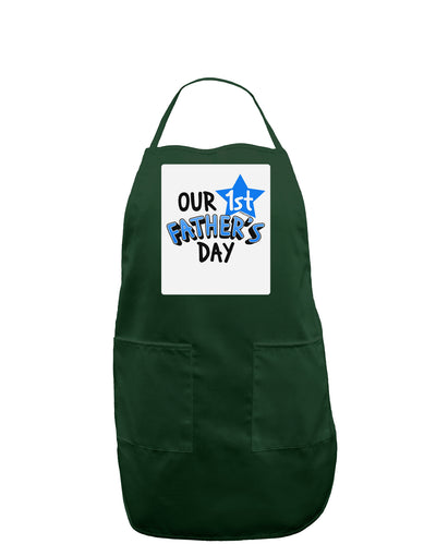 Our 1st Father's Day Panel Dark Adult Apron-Bib Apron-TooLoud-Hunter-One-Size-Davson Sales