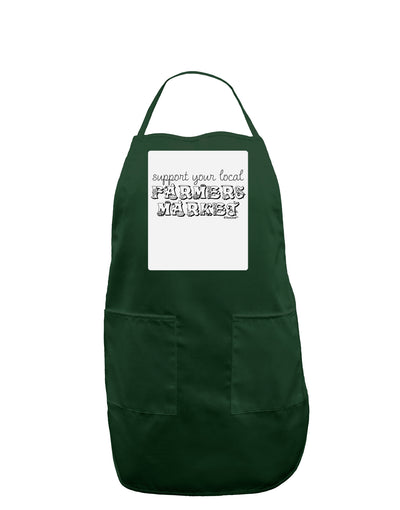 Support Your Local Farmers Market Panel Dark Adult Apron-Bib Apron-TooLoud-Hunter-One-Size-Davson Sales