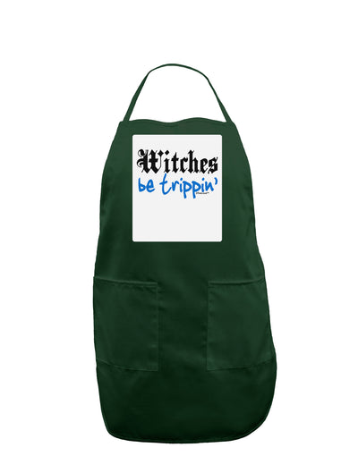 TooLoud Witches Be Trippin Blue Panel Dark Adult Apron-Bib Apron-TooLoud-Hunter-One-Size-Davson Sales