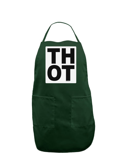 THOT Bold Text Panel Dark Adult Apron-Bib Apron-TooLoud-Hunter-One-Size-Davson Sales